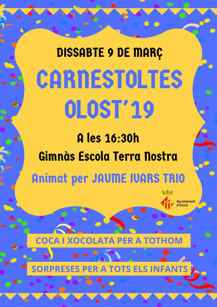 Veniu a celebrar el Carnestoltes a Olost